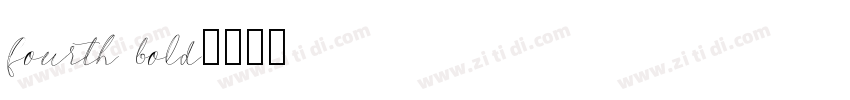 fourth bold字体转换